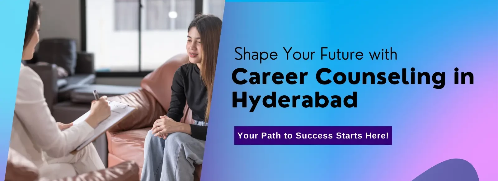 Career Counselling in Hyderabad - Best Counsellors & Guidance